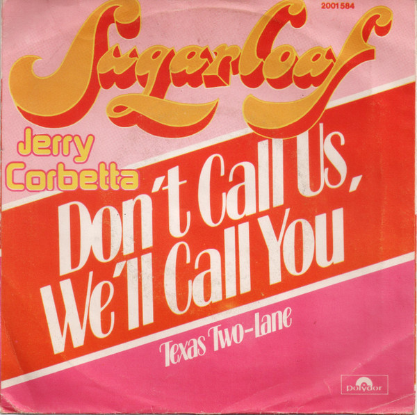 Sugarloaf – Don't Call Us, We'll Call You (1974) – Hoes