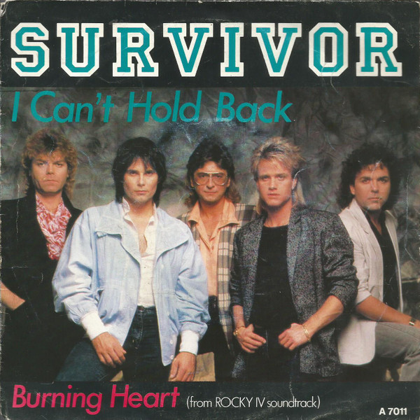 Survivor – I Can't Hold Back (1986) – Hoes