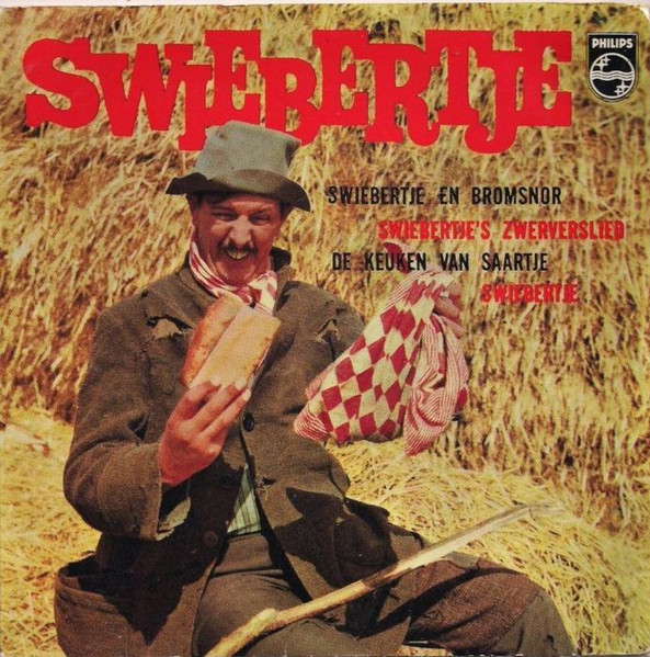 Swiebertje – Swiebertje En Bromsnor / Swiebertje's Zwerverslied / De Keuken Van Saartje / Swiebertje (1964) – Hoes