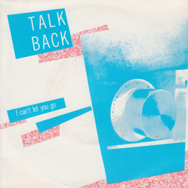 Talkback (2) – I Can't Let You Go (1982) – Hoes