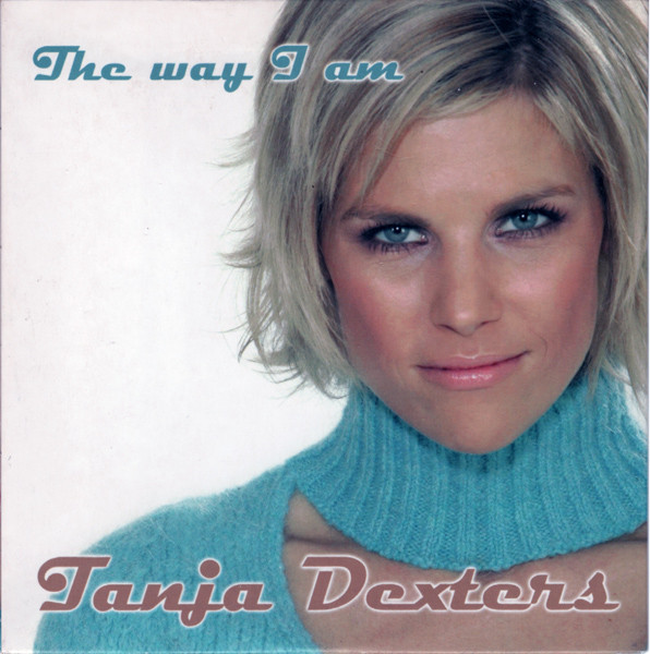 Tanja Dexters – The Way I Am (2004) – Hoes