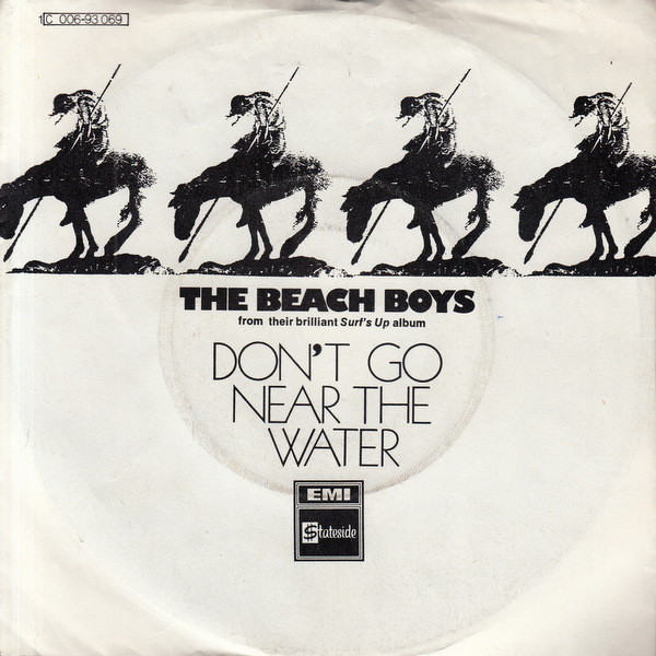 The Beach Boys – Don't Go Near The Water (1971) – Hoes
