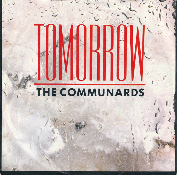 The Communards – Tomorrow (1987) – Hoes