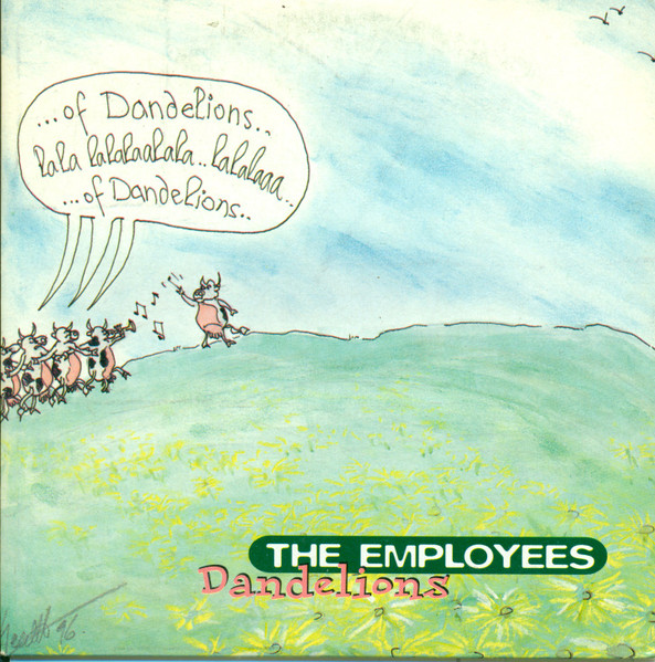 The Employees – Dandelions (1996) – Hoes