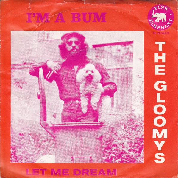The Gloomys – I'm A Bum (1971) – Hoes