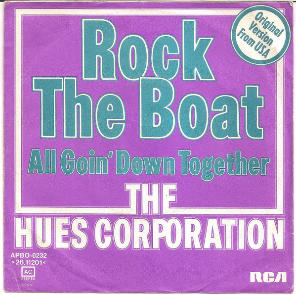 The Hues Corporation – Rock The Boat (1974) – Hoes