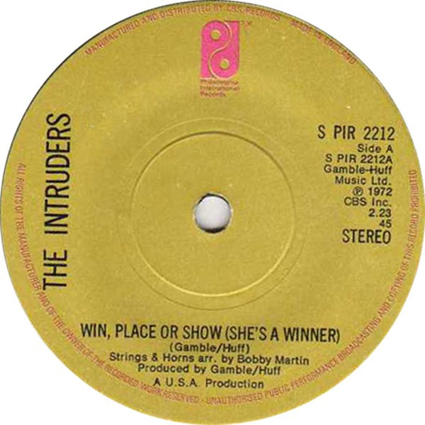 The Intruders – Win, Place Or Show (She's A Winner) (1974) – Hoes