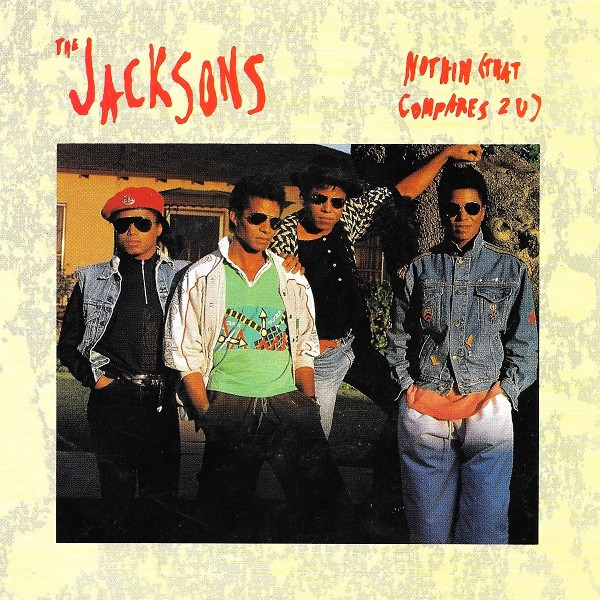 The Jacksons – Nothin (That Compares 2 U) (1989) – Hoes