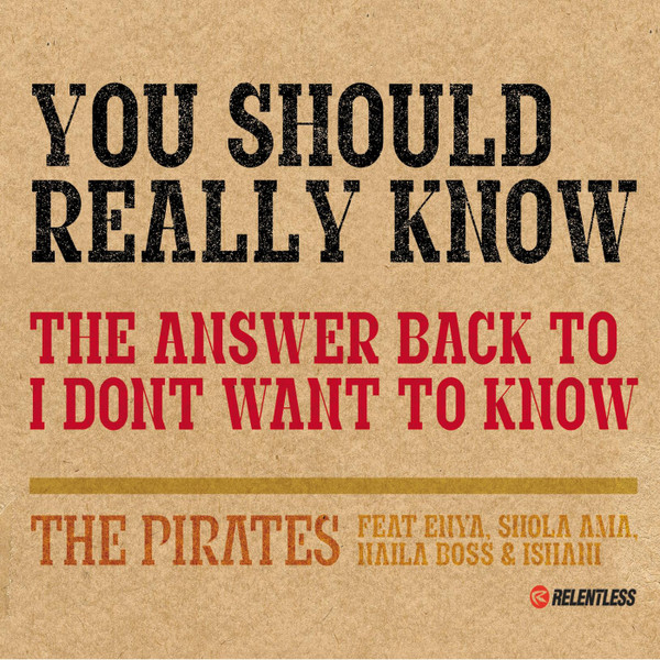 The Pirates (4) – You Should Really Know (2004) – Hoes
