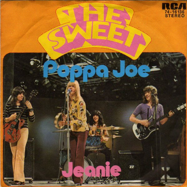 The Sweet – Poppa Joe  (1972) – Hoes