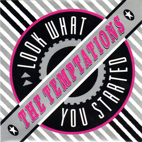 The Temptations – Look What You Started (1988) – Hoes