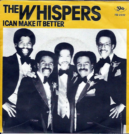 The Whispers – I Can Make It Better (1980) – Hoes