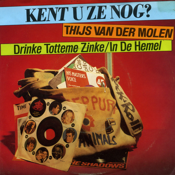 Thijs van der Molen – Drinke Totteme Zinke / In De Hemel (1981) – Hoes