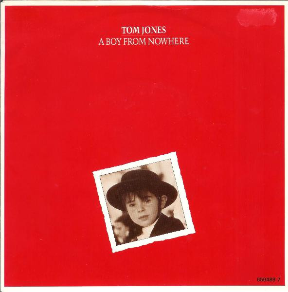 Tom Jones – A Boy From Nowhere (1987) – Hoes