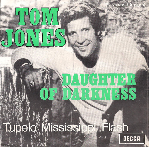 Tom Jones – Daughter Of Darkness (1970) – Hoes