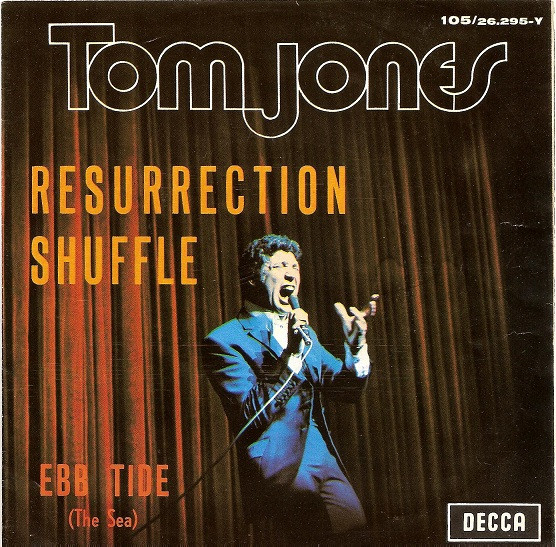 Tom Jones – Resurrection Shuffle – Hoes