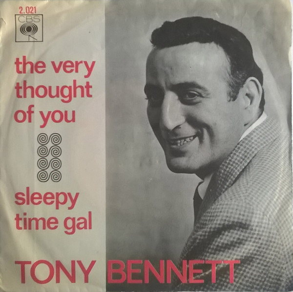 Tony Bennett – The Very Thought Of You / Sleepy Time Gal (1966) – Hoes