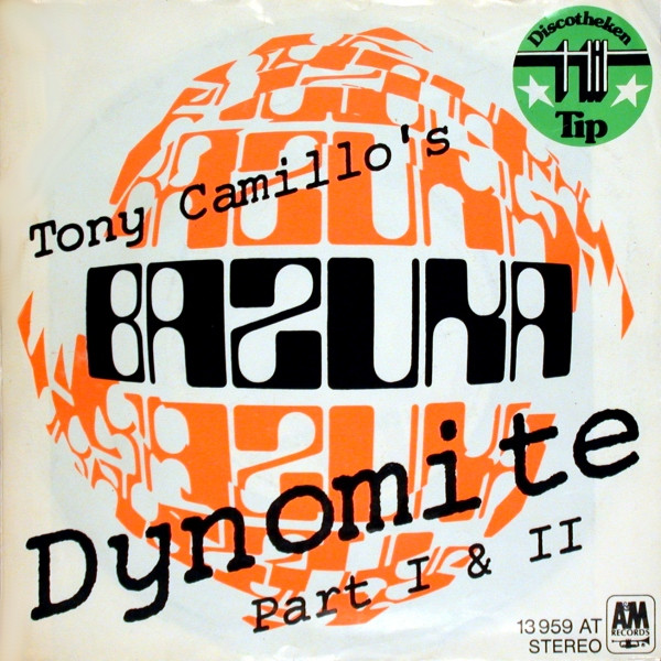 Tony Camillo's Bazuka – Dynomite Part I & II (1975) – Hoes