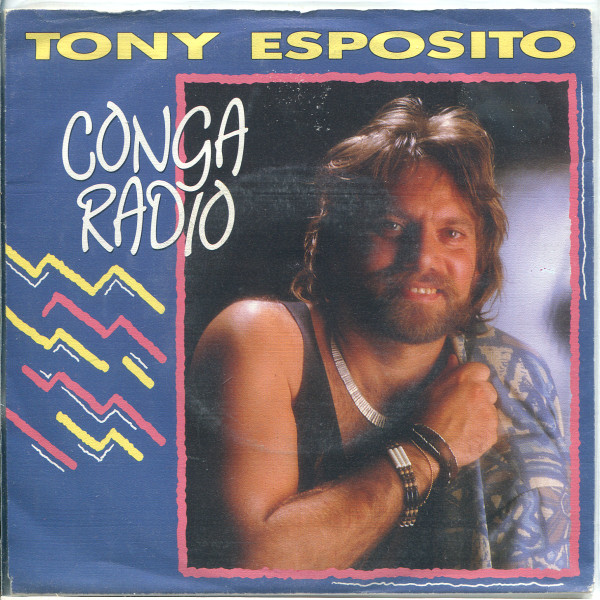 Tony Esposito – Conga Radio (1989) – Hoes