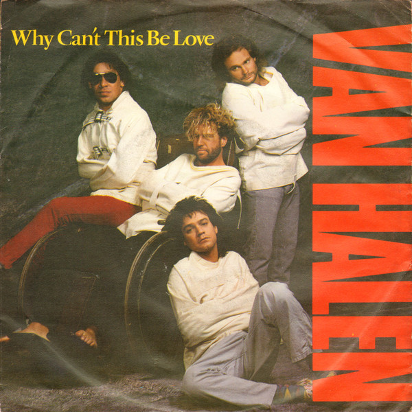 Van Halen – Why Can't This Be Love (1986) – Hoes