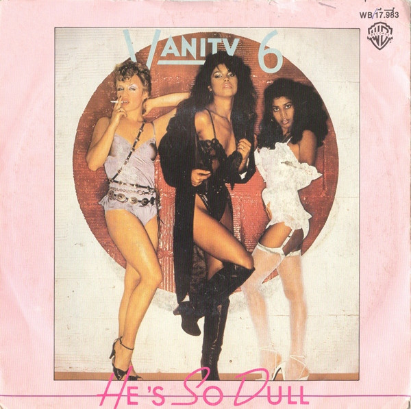 Vanity 6 – He's So Dull (1982) – Hoes