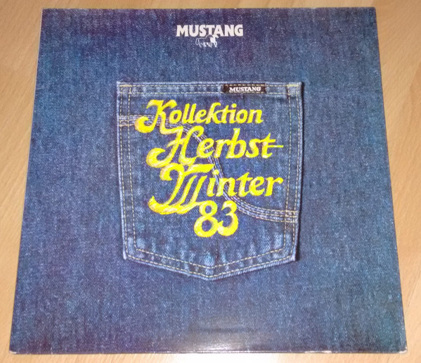Various – Mustang American Music - Mustang Kollektion Herbst-Winter 83 (1983) – Hoes