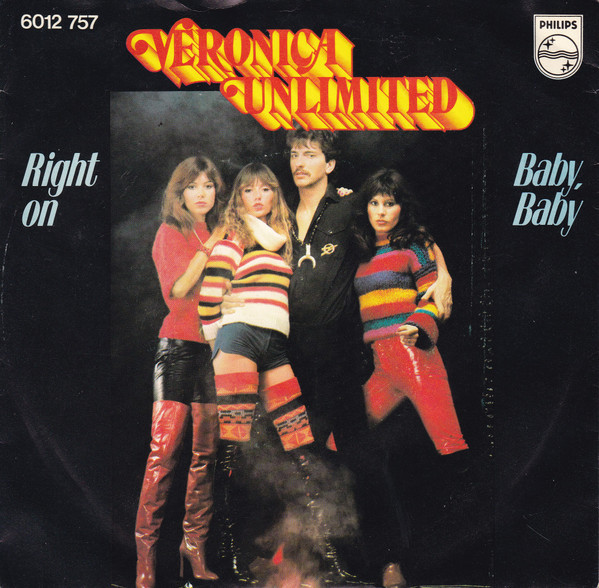 Veronica Unlimited – Right On / Baby, Baby (1977) – Hoes