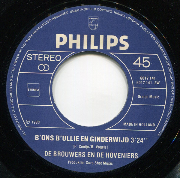 Veullewait En De Kwèkers – Dè Wôrre De Goei / B'ons B'ullie En Ginderwijd  (1980) – Hoes