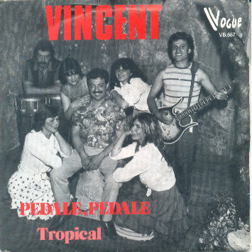 Vincent (84) – Pedale, Pedale (1982) – Hoes