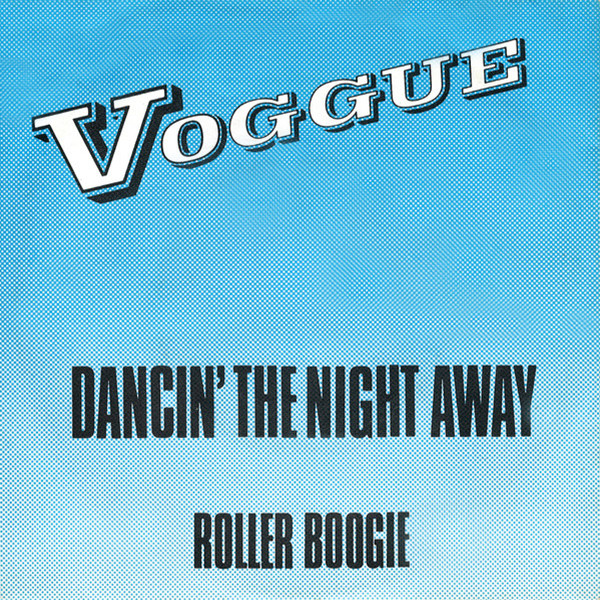 Voggue – Dancin' The Night Away (1981) – Hoes