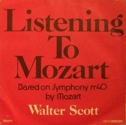 Walter Scott (2) – Listening To Mozart (1971) – Hoes