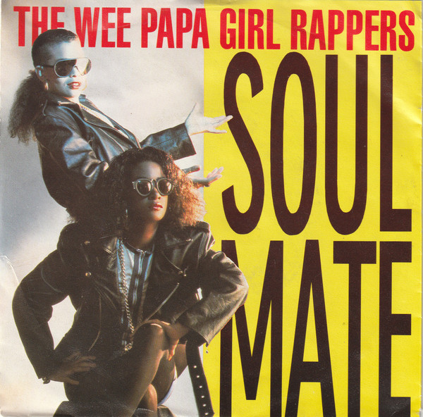 Wee Papa Girl Rappers – Soulmate (1988) – Hoes