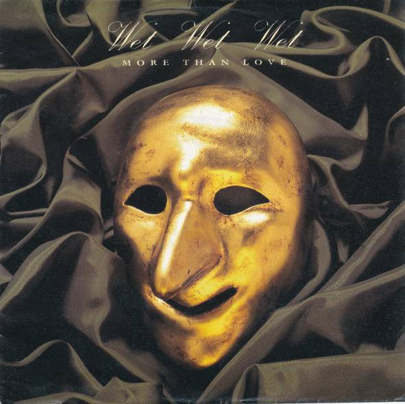 Wet Wet Wet – More Than Love (1992) – Hoes