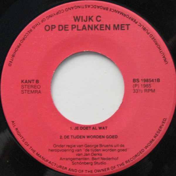 Wijk C Op De Planken – De Tijden Worden Goed (1985) – Hoes