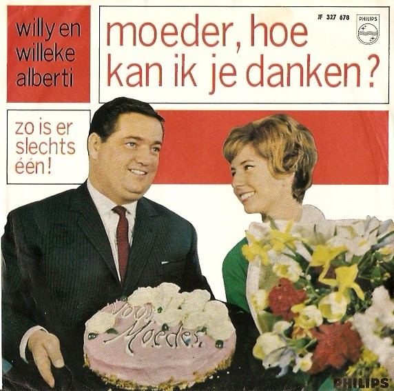 Willy & Willeke Alberti – Moeder, Hoe Kan Ik Je Danken? (1964) – Hoes