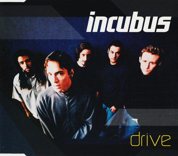 Incubus (2) – Drive (2001) – Hoes