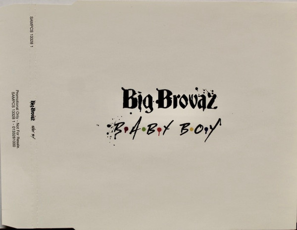 Big Brovaz – Baby Boy (2002) – Hoes