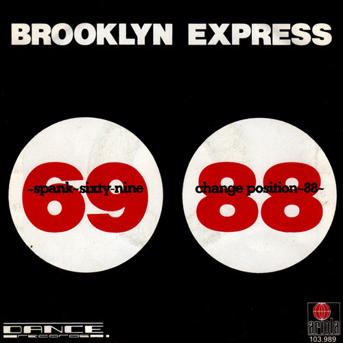 Brooklyn Express – (Spank) Sixty-nine (1982) – Hoes
