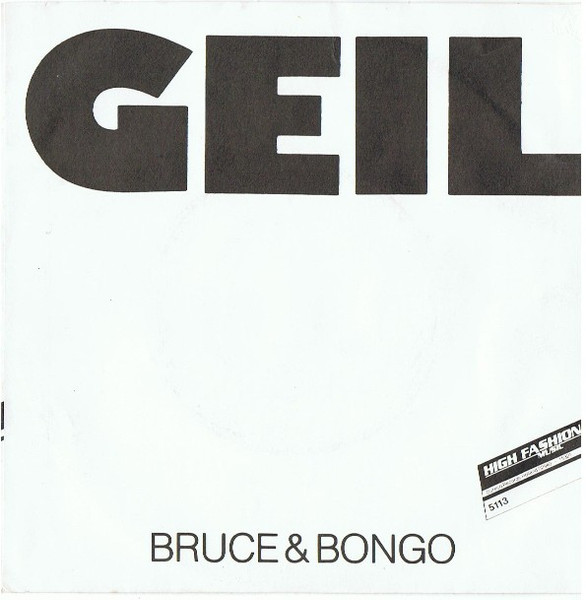 Bruce & Bongo – Geil (1986) – Hoes