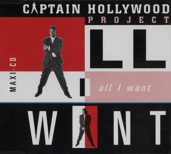 Captain Hollywood Project – All I Want (1993) – Hoes