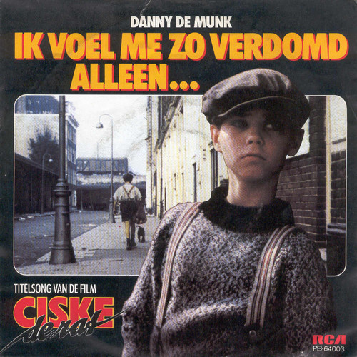 Danny de Munk – Ik Voel Me Zo Verdomd Alleen... (1984) – Hoes