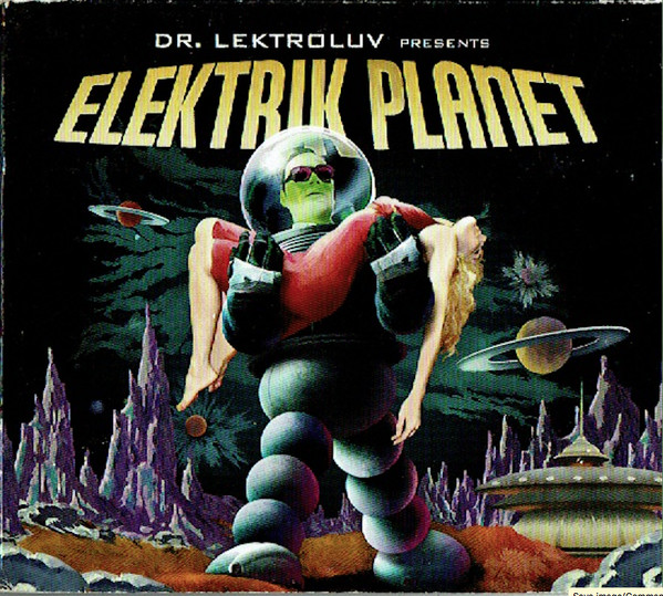 Dr. Lektroluv – Elektrik Planet (2005) – Hoes