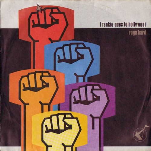 Frankie Goes To Hollywood – Rage Hard (1986) – Hoes