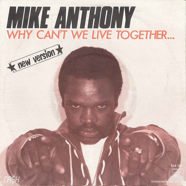 Mike Anthony – Why Can't We Live Together... ★New Version★ (1982) – Hoes
