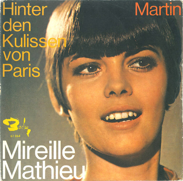 Mireille Mathieu – Hinter Den Kulissen Von Paris / Martin (1969) – Hoes