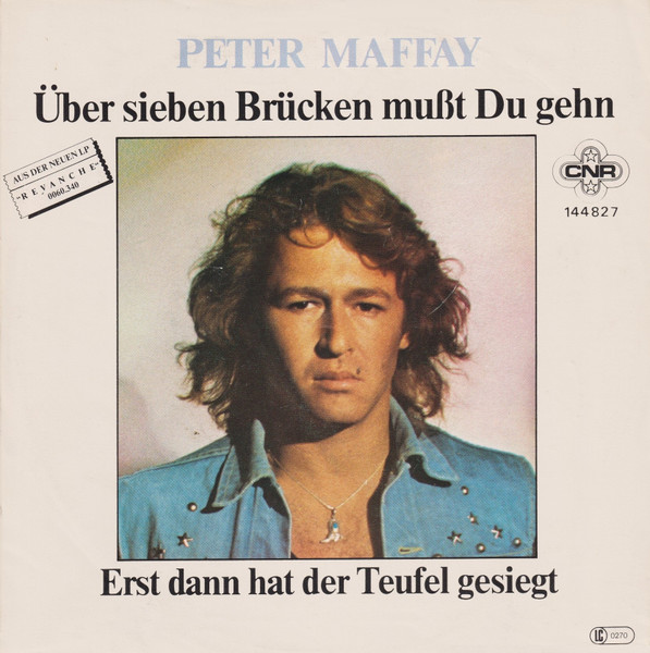 Peter Maffay – Über Sieben Brücken Mußt Du Gehn (1981) – Hoes