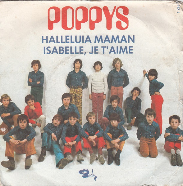Poppys – Halleluia Maman / Isabelle, Je T'aime – Hoes