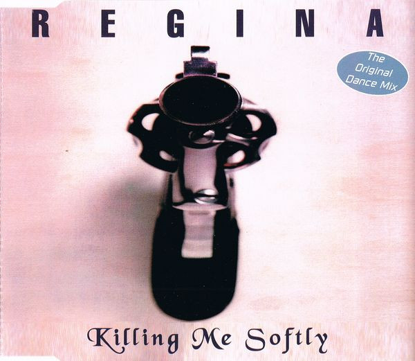 Regina – Killing Me Softly (1996) – Hoes