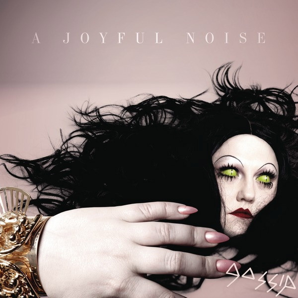 The Gossip – A Joyful Noise (2012) – Hoes