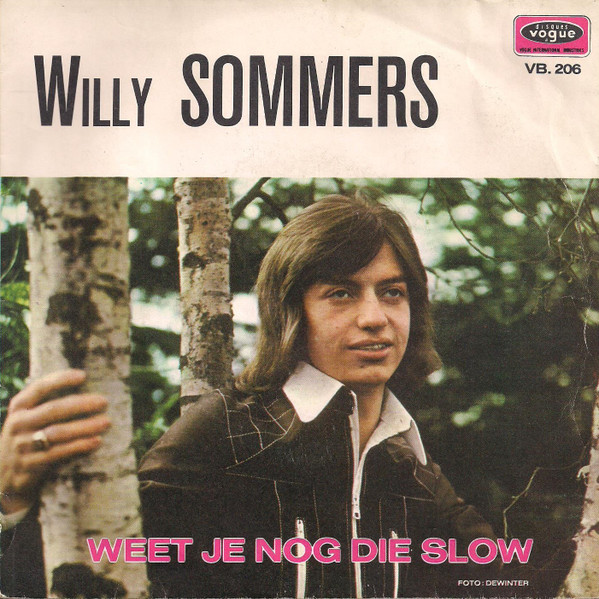 Willy Sommers – Weet Je Nog Die Slow (1973) – Hoes